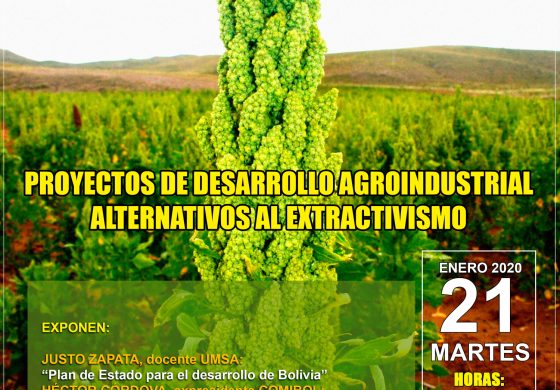Proyectos de desarrollo agroindustrial alternativos al extractivismo